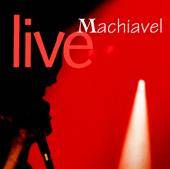 Machiavel : Machiavel Live